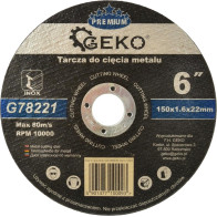 LÕIKEKETAS METALLILE/TERASELE 150X1,6X22,2MM PREMIUM GEKO